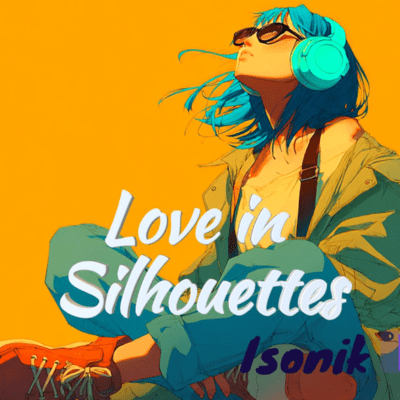 Love in Silhouettes