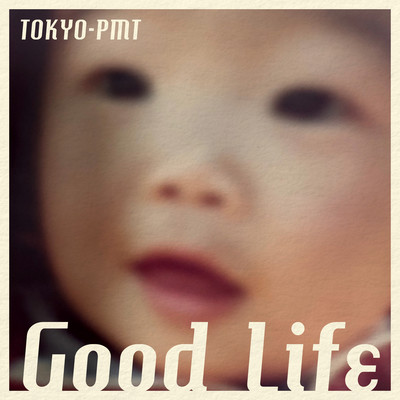 Good Life