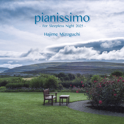 pianissimo - for sleepless night 2025 -
