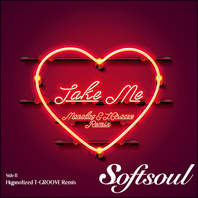 TAKE ME (MONOLOG & T-GROOVE REMIX) / HYPNOTIZED (T-GROOVE REMIX)