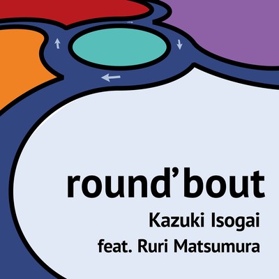 round'bout (feat. Ruri Matsumura)
