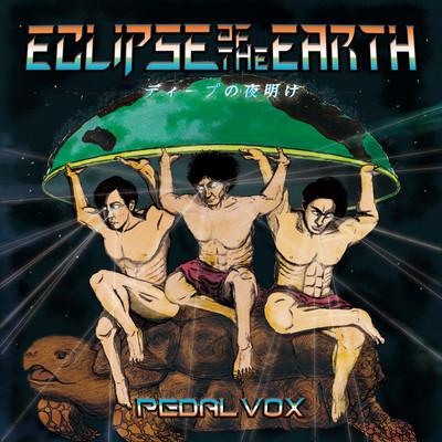 ECLIPSE OF THE EARTH ~ Dawn of Deep ~