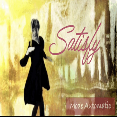 Satisfy