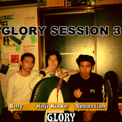 GLORY Session3