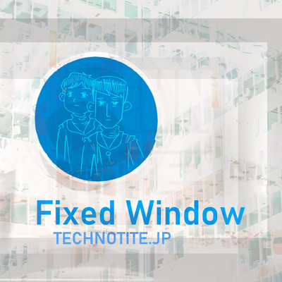 Fixed Window - Rev.1.5