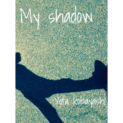 My Shadow