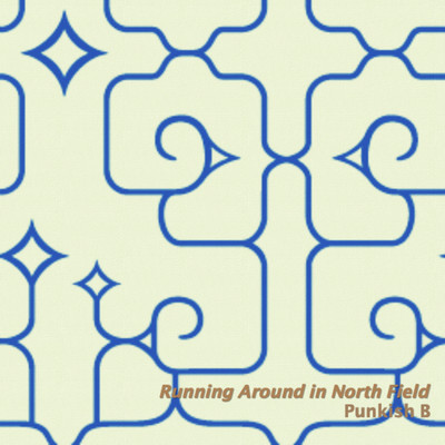 Running Around in North Field