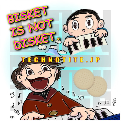 BISKET IS NOT DISKET.