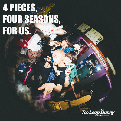 4 PIECES, FOUR SEASONS, FOR US