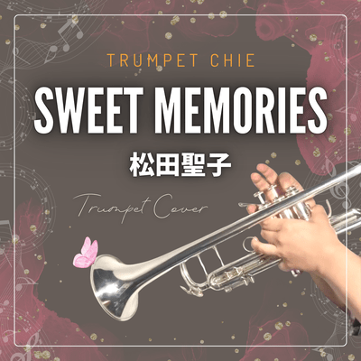 SWEET MEMORIES (Cover)