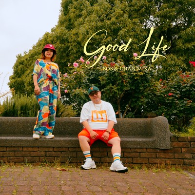 Good Life