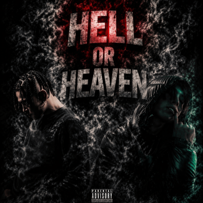 Hell or Heaven