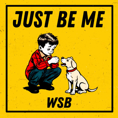 Just Be Me