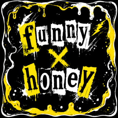 funny×honey