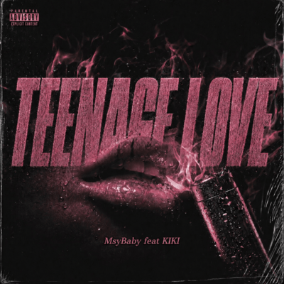 TEENAGE LOVE (feat. KIKI)