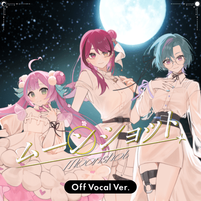 Moonshot (Off Vocal)