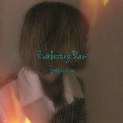 Everlasting Rain