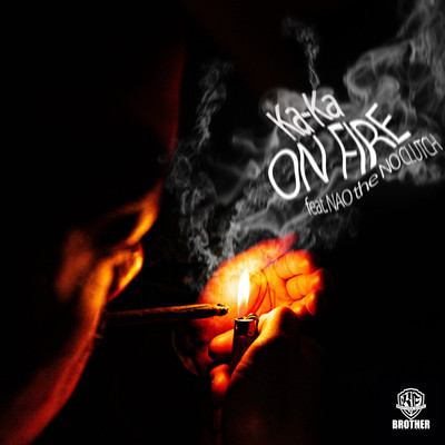ON FIRE (feat. NAOtheNOCLUTCH)