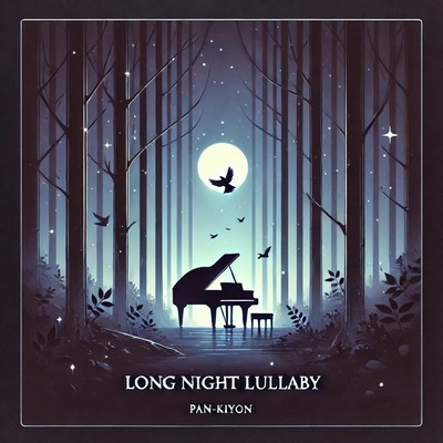 Long Night Lullaby