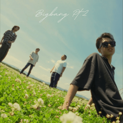 Bigbang pt.2