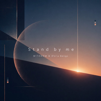 Stand by me