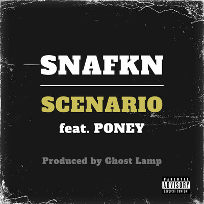 SCENARIO (feat. PONEY)
