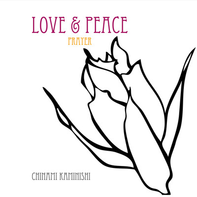LOVE&PEACE PRAYER