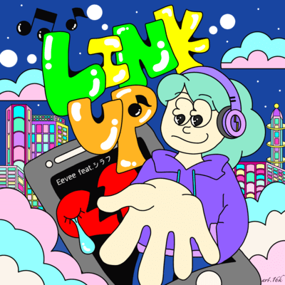Link up (feat. Shirafu)
