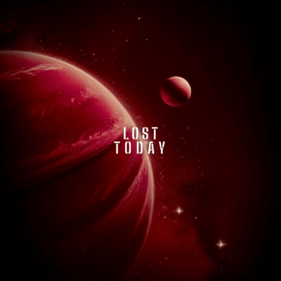 LOST TODAY (inspired by EARTH DEFENSE FORCE)