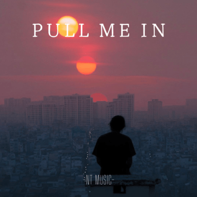 Pull Me In