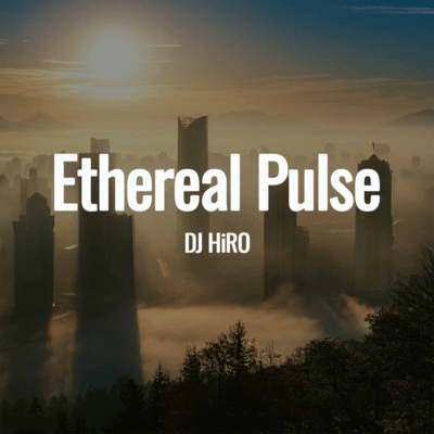 Ethereal Pulse