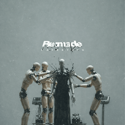 Re:made