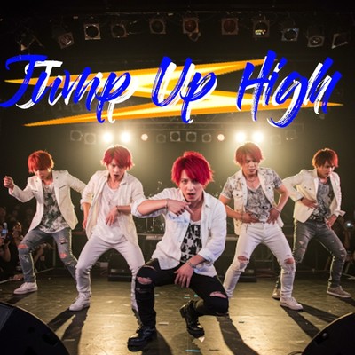 Jump Up High