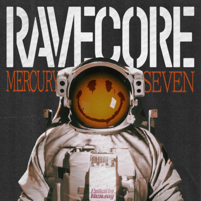 RAVECORE -Mercury Seven-