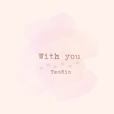 With you