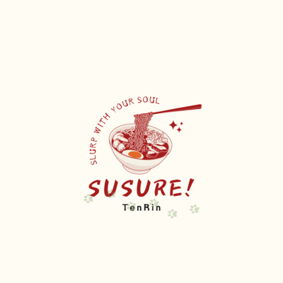 SUSURE! ~Slurp with your soul~