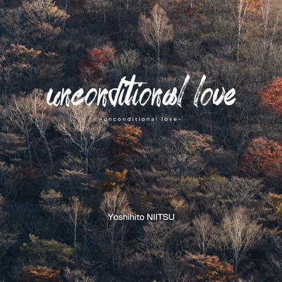 Unconditional Love
