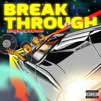 BREAK THROUGH