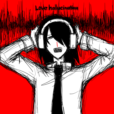 Love hallucination
