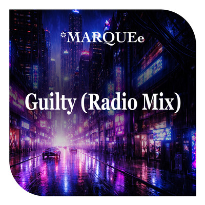 Guilty (Radio Mix)