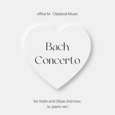 Bach / Concerto for Violin and Oboe 2nd mov. (e. piano ver.)