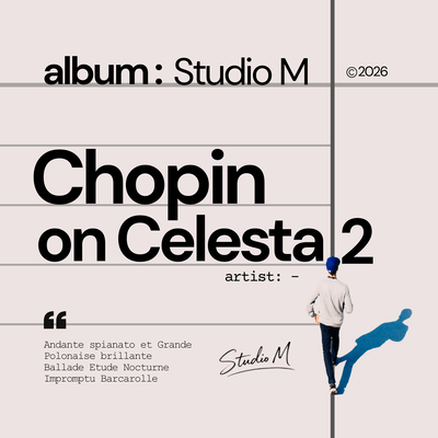 Chopin on Celesta 2