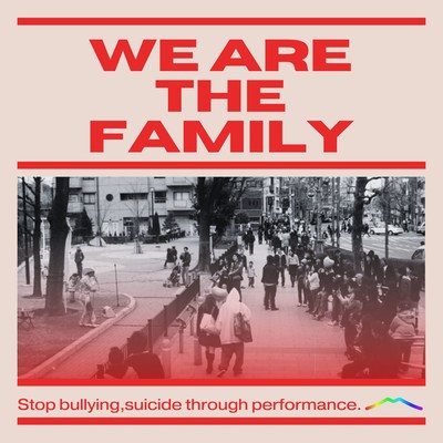 WE ARE THE FAMILY