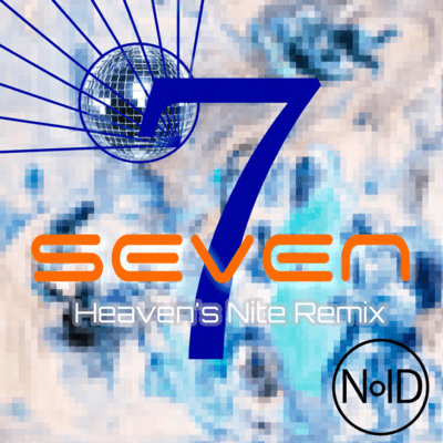 7 -SEVEN- (Heaven's Nite Remix)