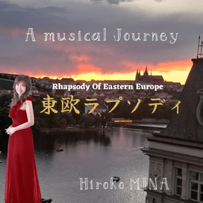 Rhapsody of Eastern Europe Musical Journey of Eastern Europe