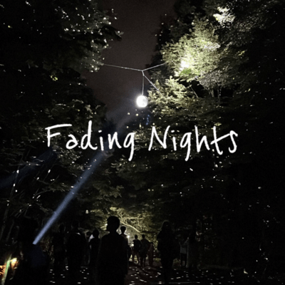Fading Nights