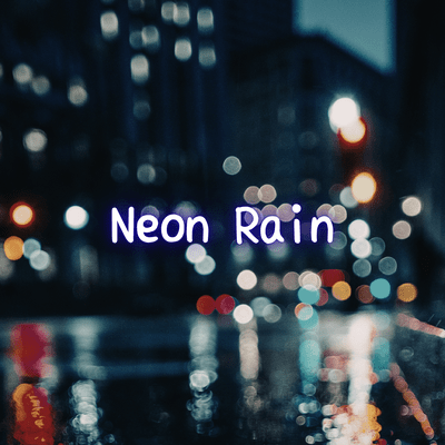 Neon Rain