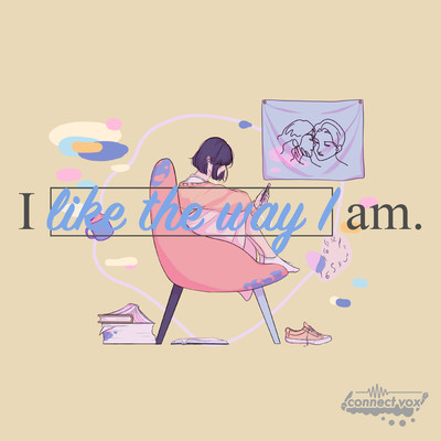 I like the way I am