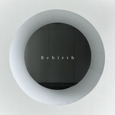 Rebirth