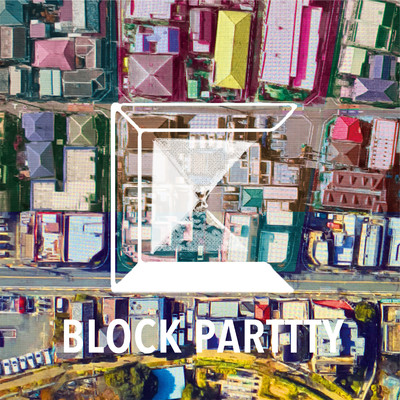 BLOCK PARTY